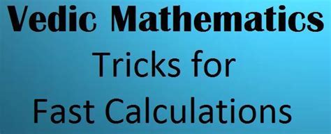 What is Vedic Mathematics and How Vedic Maths is Important