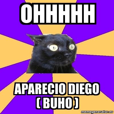 Meme Anxiety Cat - ohhhhh aparecio diego ( buho ) - 22393404