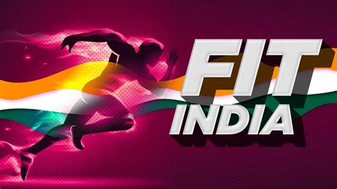 Fit India’s novel initiative for citizens - IndiGlobal Media Network