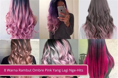 8 Warna Rambut Ombre Pink Yang Lagi Nge-Hits - Declip