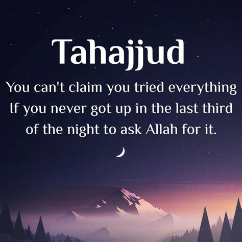 You can't claim you tried everything if you didn't do Tahajjud | islamtics