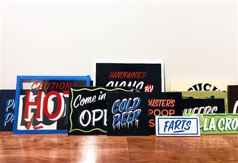 Assorted Hand Painted Signs | by Joey Carty