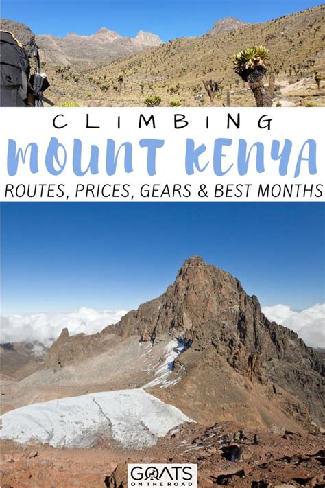 Climbing Mount Kenya (Everything You Need To Know) - Goats On The Road