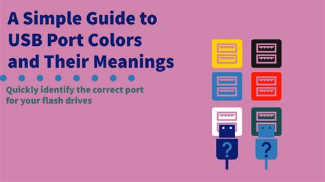 A Simple Guide to USB Port Colors and Their Meanings