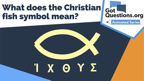 What does the Christian fish symbol mean (ixthus / icthus ...