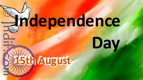 Independence Day of India - 15th August