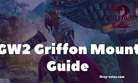 GW2 Griffon Mount Unlocking Guide - Firey Veins