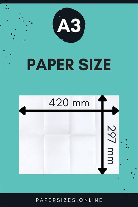 A3 Size In mm (Millimeter) - Paper Sizes Online