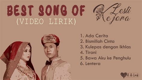 FULL ALBUM LESTI KEJORA II VIDEO LIRIK - YouTube