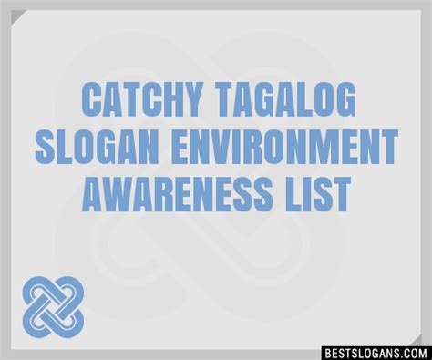 100+ Catchy Tagalog Environment Awareness Slogans 2024 + Generator ...