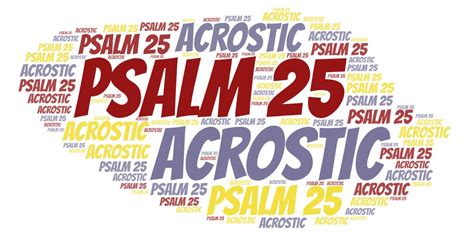 Psalm 25 Acrostic – Explaining The Book