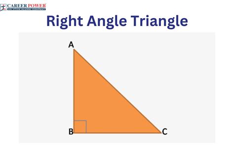 Right Angle Triangle: Definition, Properties and Formula