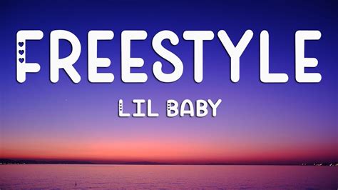 Freestyle - Lil Baby ( Lyrics) - YouTube