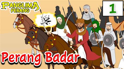 Sejarah Perang Badar – newstempo