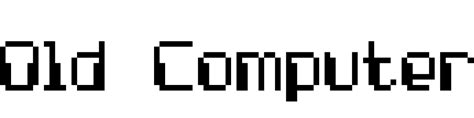 Old computer font download - Famous Fonts