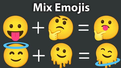 How to Mix Emoji's to Make New Unique Emoji - YouTube