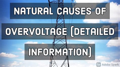 Natural causes of Overvoltages | External & Internal Overvoltages ...