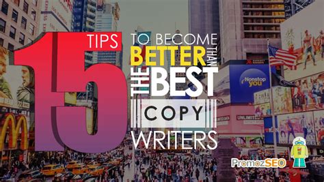 15 Copywriting Tips to Become Better than the Best Copywriters