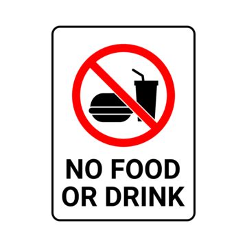 No Outside Food Or Drink Sign PNG Transparent Images Free Download ...