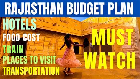 Rajasthan Budget Travel Plan in 2024 | রাজস্থান কিভাবে প্ল্যান করবেন ...