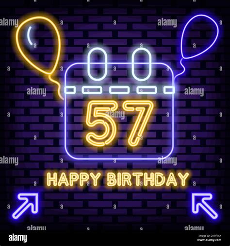 57th Happy Birthday 57 Year old Neon sign. Glowing with colorful neon ...