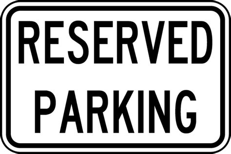 Reserved Parking Sign - Claim Your 10% Discount