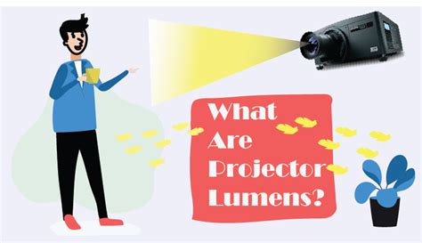 Projector Lumens: What Are Projector Lumens? Guide 2024