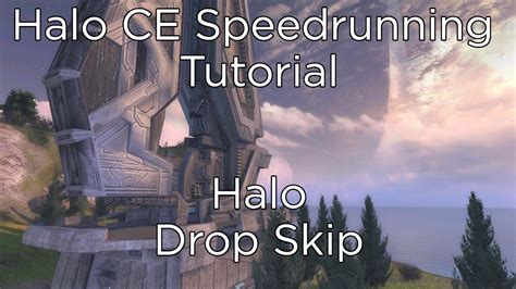 Halo CE Speedrun - Halo - Drop Skip Tutorial - YouTube