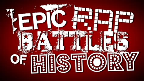 Epic Rap Battles of History (YouTube Series) | Epic Rap Battles of ...