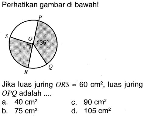 Kumpulan Contoh Soal Hubungan Sudut Pusat, Panjang Busur, dan Luas ...