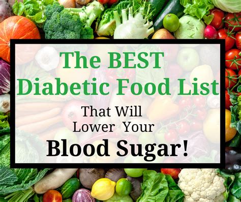 The Best Diabetic Food List That Will Lower Your Blood Sugar! - www ...