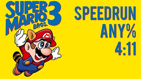 SPEEDRUN Super Mario Bros. 3 any% - 4:11 - YouTube