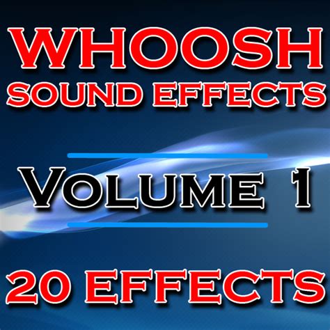 Whoosh Sound Effects - Volume 1 – DJ Drops 24/7