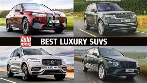 Top 10 best luxury SUVs 2024 | Auto Express