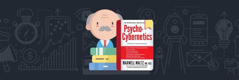 Psycho Cybernetics Summary: 10 Lifechanging Insights That Work