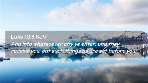 Luke 10:8 KJV Desktop Wallpaper - And into whatsoever city ye enter ...