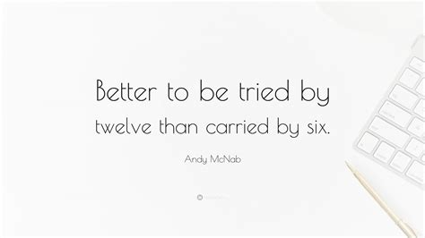 Top 7 Andy McNab Quotes (2024 Update) - QuoteFancy