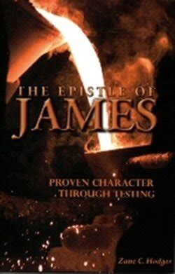 The Epistle of James: Proven Character through Testing | Logos Bible ...