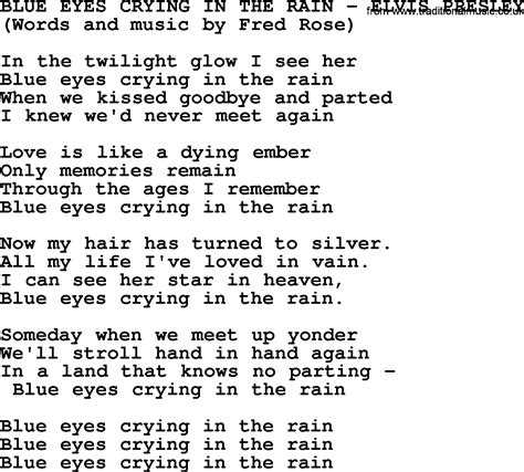 Blue Eyes Crying In The Rain by Elvis Presley - lyrics