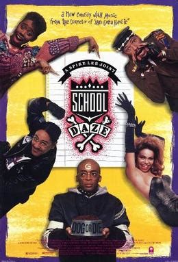 "School Daze", 1988 Spike Lee-directed musical comedy film | Sports ...