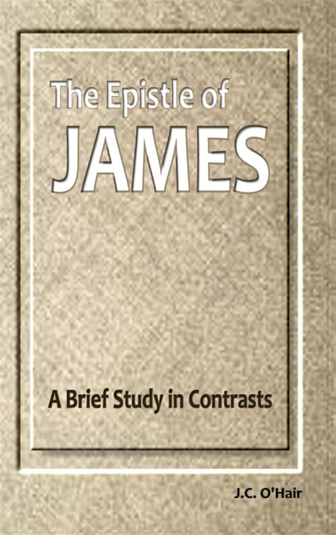 Epistle of James, The | Bible Doctrines to Live By