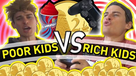 Poor Kids vs Rich Kids - YouTube