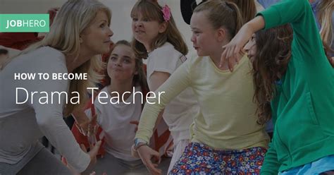 How to Become a Drama Teacher - JobHero