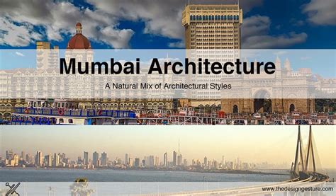 Mumbai Architecture: A Natural Mix Of Architectural Styles | The Design ...