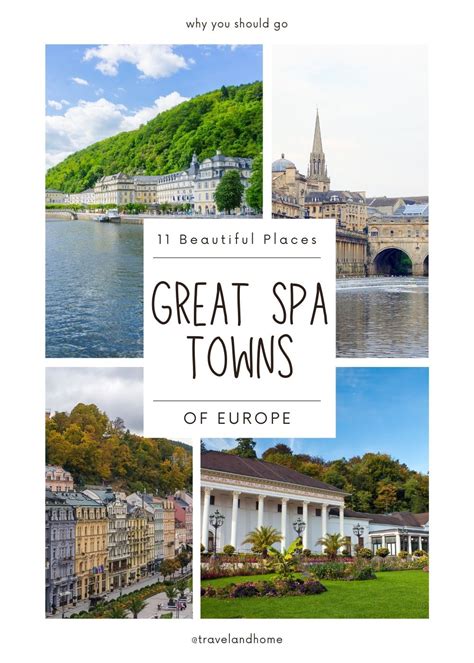 Great Spa Towns of Europe - Why You Should Visit - TRAVEL AND HOME®