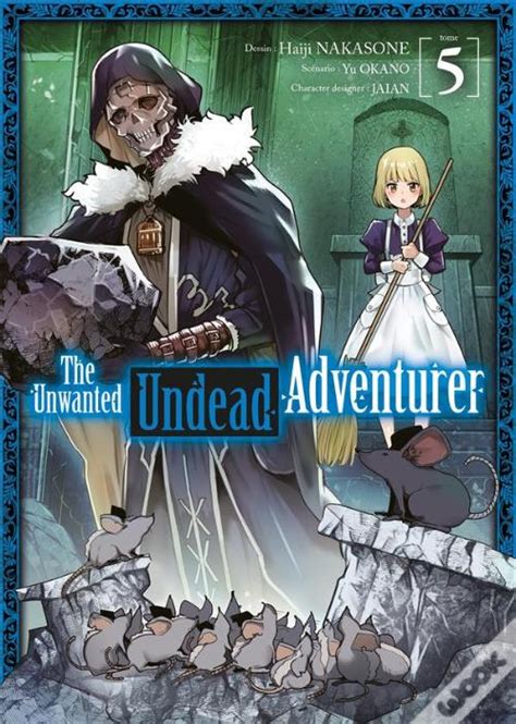 The Unwanted Undead Adventurer T.5 - Livro - WOOK