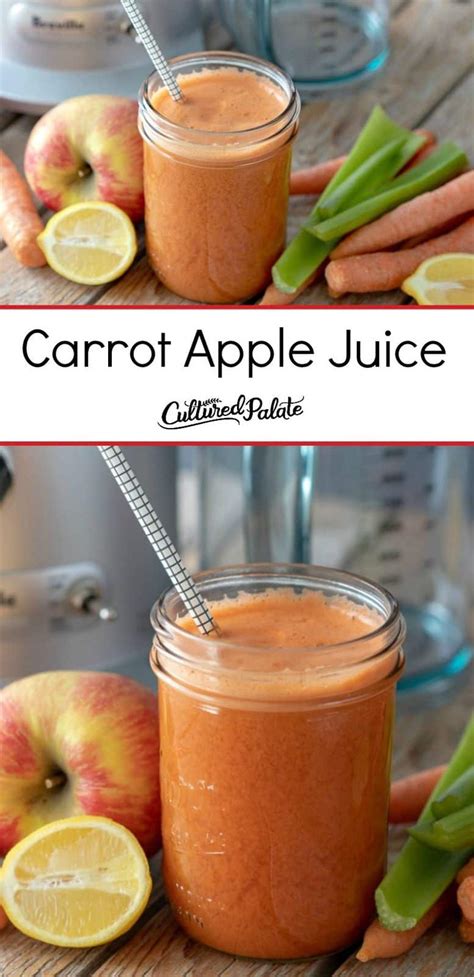 Carrot Apple Juice Recipe - Cultured Palate