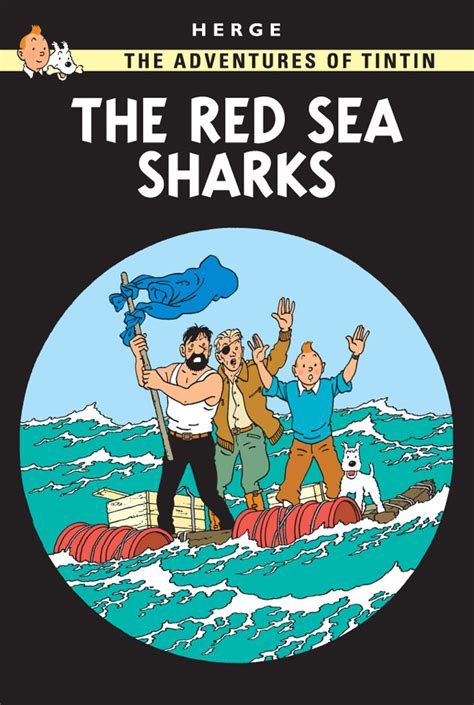 The Red Sea Sharks | Tintin Wiki | Fandom