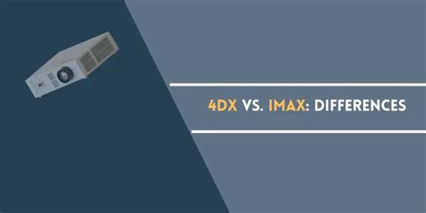 4DX Vs. IMAX: Differences & What's Better? - Theater Desire