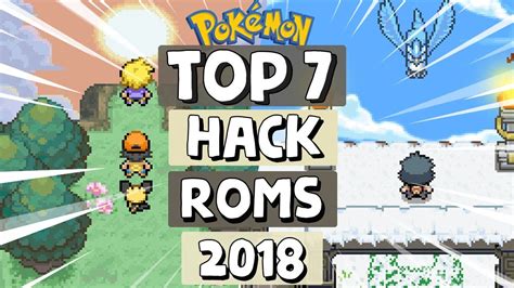 TOP 7 HACK ROMS POKÉMON **GBA,NDS** - 2018! - YouTube